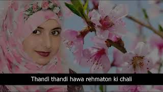 Thandi thandi hawa rehmato ki chali suhana shaukat shaikh Naat [upl. by Mayfield]