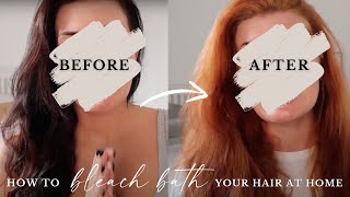 Giving Myself a Bleach Bath At Home  how to remove box dye on super dark hair [upl. by Revkah]