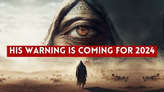 DAJJAL HIS WARNING IS COMING FOR 2024 [upl. by Ilka]