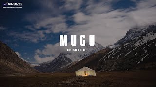 MUGU Beyond Rara Exploring Mugu Episode II  Thulo Koikyi [upl. by Strait529]