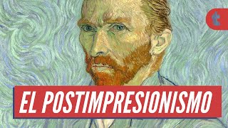 Arte El Postimpresionismo RESUMEN [upl. by Buehler227]