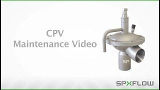 CPV Constant Pressure Valve Maintenance Procedures  APV [upl. by Saraann709]