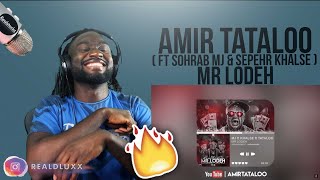 🇬🇧 UK REACTS TO IRANIAN MUSIC  Mr LODEH  AMIR TATALOO FT SOHRAB MJ amp SEPEHR KHALSE [upl. by Derag156]