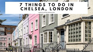 7 THINGS TO DO IN CHELSEA LONDON  Sloane Square  Kings Road  Duke of York Square  Embankment [upl. by Sivrahc]