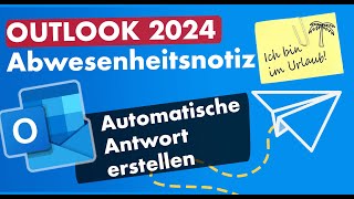 NEUES Outlook Feature  Abwesenheitsnotiz erstellen Automatische Antwort neue Feature [upl. by Gnous935]