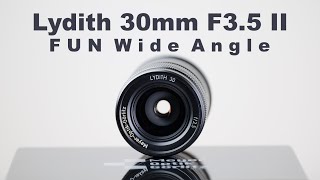 Lydith 30mm F35 II –FUN wide angle youve probably never heard of [upl. by Amaras231]