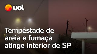 Tempestade de areia atinge interior de SP após incêndios e queimadas veja vídeos [upl. by Amhser297]