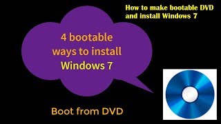 How to make bootable DVD and install Windows 7 [upl. by Mychael56]