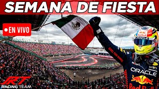 🔴 EN VIVO  SEMANA de FIESTA ✔ PREVIO al GP de MEXICO F1 2024 👏 ¡TODO LISTO 🔥 [upl. by Ynar]