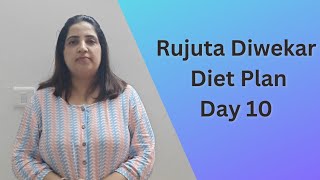 I tried Rujuta Diwekar Diet Plan for Weight Loss Day 10 [upl. by Kennard299]