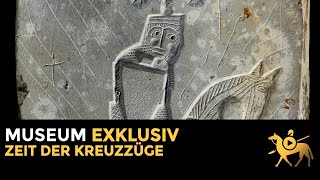 Zeit der Kreuzzüge  Museum exklusiv [upl. by Aihsaei]