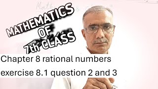 class 7th chapter 8 rational numbers exercise 81 question 2 and 3 [upl. by Aihseym]