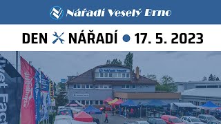 DEN NÁŘADÍ 2023  jaro  Nářadí Veselý Brno [upl. by Yna]