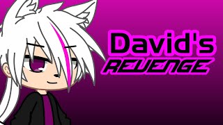 Davids Revenge  Gacha Club [upl. by Alimak]