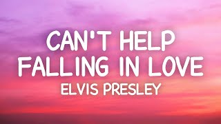 Elvis Presley  Cant Help Falling in Love Lyrics [upl. by Flan]