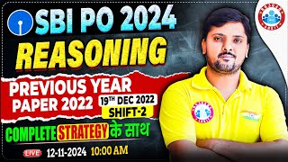 SBI PO 2024  SBI PO Reasoning Previous Year Paper 2022 Shift 2nd  SBI PO Reasoning by Rohit Sir [upl. by Attenyt753]