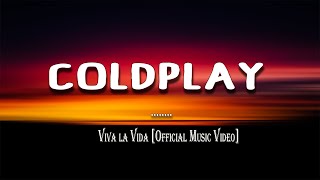 Coldplay  Viva la Vida lyrics [upl. by Assirrac]