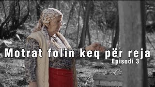 Motrat folin keq per reja Ep 3 TREGIME POPULLORE SHQIPTARE [upl. by Nasus]