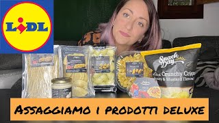 Assaggio i prodotti LIDL DELUXE per GAMBERO ROSSO [upl. by Ayad997]