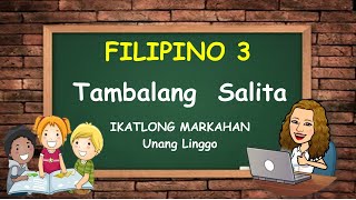 Filipino 3 Quarter 3 Week1 Tambalang Salita MELC [upl. by Anwahsed813]