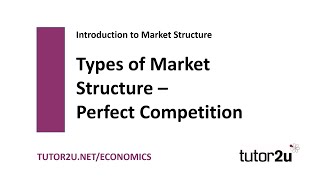 Introduction to Market Structures Perfect Competition  Economics Revision [upl. by Cos]