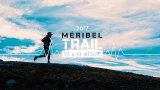 MÉRIBEL TRAIL  130817 [upl. by Pestana]