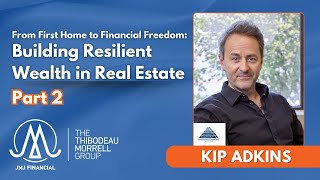 From First Home to Financial Freedom Building Resilient Wealth in Real Estate Part 2 [upl. by Kancler]