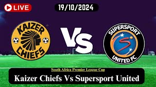 Kaizer Chiefs Vs Supersport United Live Football Match Score Today HD 19102024South Africa [upl. by Lamiv]