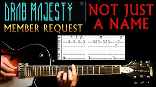 Drab Majesty Not Just A Name Guitar Lesson  Guitar Tabs  Tutorial  Guitar Chords  Guitar Cover [upl. by Albion111]