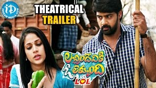 Lacchimdeviki O Lekkundi  LOL  Theatrical Trailer  Naveen Chandra  Lavanya Tripathi [upl. by Ashlee658]