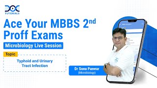 Typhoid amp Urinary Tract Infection Microbiology by Dr Sonu Panwar  MBBS 2nd Proff Exams Preparation [upl. by Roice]