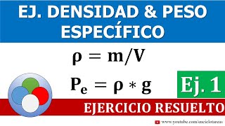 EJERCICIO DE DENSIDAD Y PESO ESPECÍFICO [upl. by Attenol]