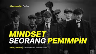 4 FUNDAMENTAL MINDSET KEPEMIMPINAN  MENJADI PEMIMPIN EFEKTIF  TIPS MENINGKATKAN KEMAMPUAN MEMIMPIN [upl. by Grosz]