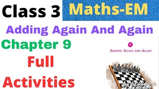 Class 3 Maths EM chapter 9 Adding Again and again explanation and activities class3maths class3 [upl. by Kcirtapnhoj]