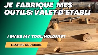 JE FABRIQUE MES OUTILS  VALET DETABLI  I MAKE MY TOOL  HOLDFAST [upl. by Anilam]