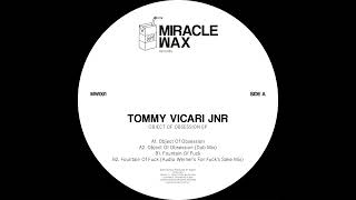 Tommy Vicari Jnr  Object Of Obsession Dub Mix MW001 [upl. by Ydennek]