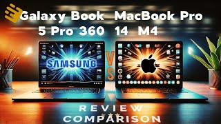 Galaxy Book 5 Pro 360 vs MacBook Pro 14  spec review amp comparison [upl. by Attenov]