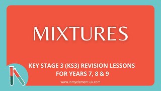 What is a Mixture examples and key terms you need to know  Chemistry Revision Years 7 8 amp 9 [upl. by Salita89]