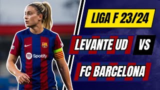 LEVANTE vs BARCELONA  LIGA F  Audio DAZN y comentarios EN DIRECTO [upl. by Burt264]