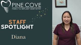 Pine Cove Dental Staff Spotlight  Diana Registered Dental Hygienist [upl. by Ann-Marie]