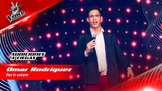 Omar Rodríguez  Por ti volare  Audiciones a Ciegas  The Voice Dominicana 2022 [upl. by Eimmaj]