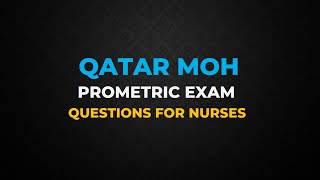 Qatar Prometric Exam Questions for Nurses Qatar MOH Study Materialsqatar prometric Questions [upl. by Carmelle]