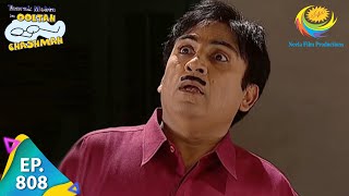 Taarak Mehta Ka Ooltah Chashmah  Episode 808  Full Episode [upl. by Hurlow371]