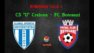 CS quotUquot Craiova  FC Botosani  LIVE HD  13082017  REACTII DIGI SPORT [upl. by Jarietta263]