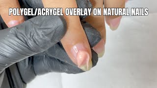 POLYGELACRYGEL Overlay  How to do Gel Overlay on natural nails  Nailart [upl. by Allison885]