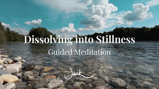 Dissolving into Stillness  Guided Meditation with Jack Kornfield with Ambient Music amp Visuals [upl. by Andrey]