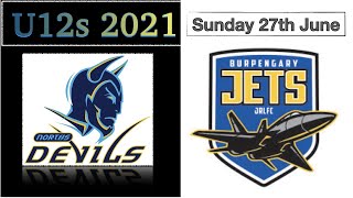 2021 U12s Norths Devils vs Burpengary Jets June 27th [upl. by Burroughs]