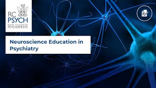 Neuroscience Education in Psychiatry [upl. by Herrle266]