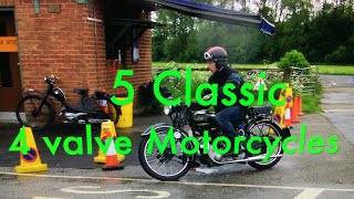 5 Classic British Motorcycles with 4 valve heads [upl. by Adlez]