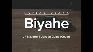 BIYAHE Lyrics Video l JR Navarro amp Jenzen Guino Cover [upl. by Ybok557]